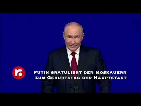 Putin gratuliert den Moskauern zum Geburtstag der Hauptstadt