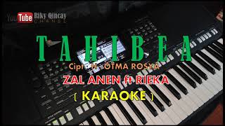 Download lagu Lagu Daerah Sungai Penuh - TAHIBEA   Duet  zalanen Ff rieka  (KARAOKE) cipt . H otma rosya mp3