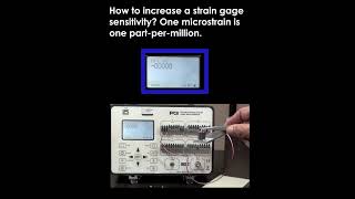 Can You Increase Strain Gage Sensitivity Right Out of the Blue (Box)? 🟦