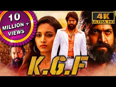 के.जी.एफ: चैप्टर 1 (4K) - Yash Blockbuster South Action Thriller Film | श्रीनिधि, अनंत नाग
