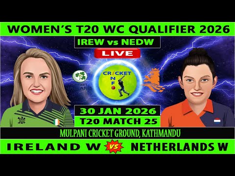 Netherlands Women vs Ireland Women | IREW vs NEDW Live | ICC Women’s World Cup Qualifier 2026 Live