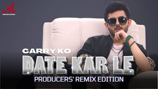 Download lagu Carry ko Date Kar Le Remix CarryMinati Romy Shradh... mp3