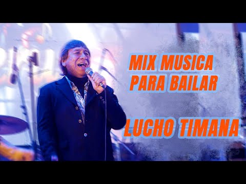 Música para bailar  🎧💁👨 🎤- Lucho timana y la 110 - FIESTA BAILABLE