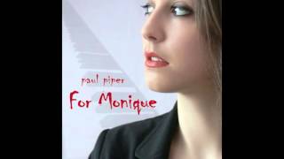 Paul Piper - For Monique