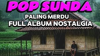 Download lagu POP SUNDA || FULL ALBUM VIRAL 2026 PALING MERDU BIKIN MERINDING  mp3