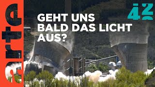 Droht uns der Blackout? | 42 - Die Antwort auf fast alles Reupload | ARTE