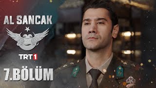 Al Sancak Episode 7 English Subtitle