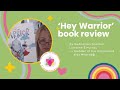 Hey Warrior Book Review #kidsanxiety UPDATED