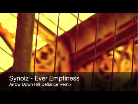 Synoiz - Ever Emptiness (Arrow Down Hill Defiance Remix)