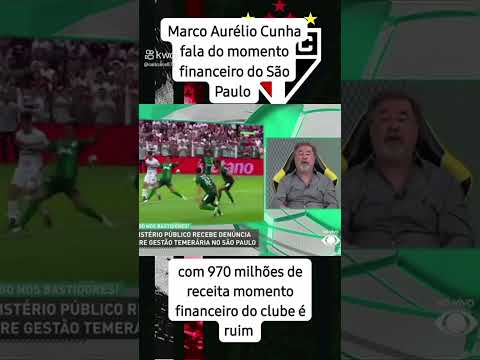 Marco Aurélio Cunha fala sobre o momento financeiro do São Paulo #saopaulo #futebol #spfc #shorts