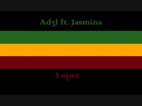 Ad3l ft. Jasmina - I opet