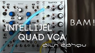 Video thumbnail for Intellijel Quad VCA by SamiRabia Modular