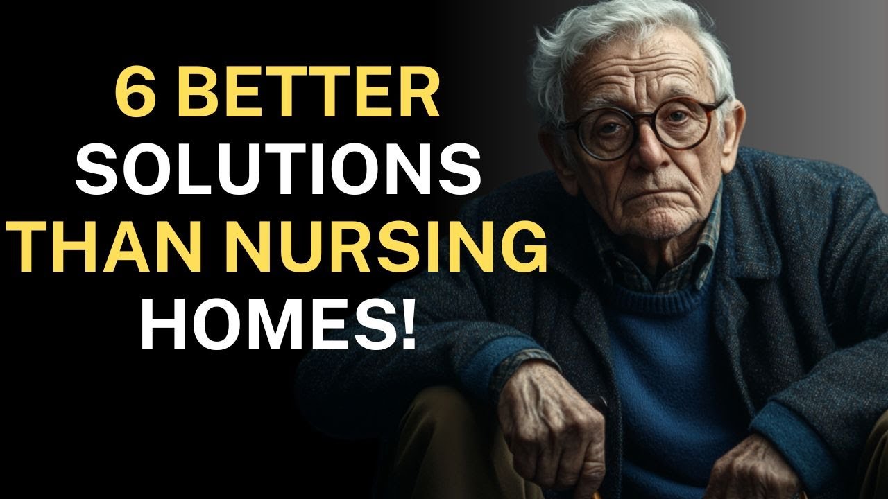 6 BETTER solutions than nursing homes that are both economical and happy | Advice for the elderly