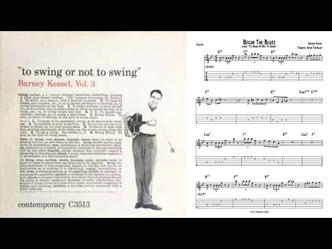 "Begin the Blues" - Barney Kessel (Jazz Guitar Transcription)