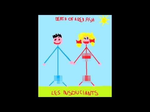 Death Of A Red Fish - Les Insouciants