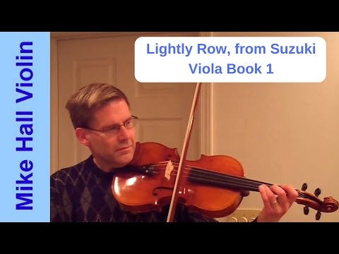 Lightly Row - #3 from Suzuki Viola Book 1