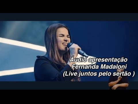 Fernanda Madaloni - Maranata/ Pra sempre | áudio Live juntos pelo sertão