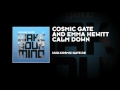 Cosmic Gate & Emma Hewitt - Calm Down 