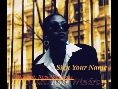 DPD feat  Rose Windross   Sign Your Name