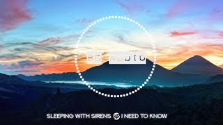 Sleeping with Sirens - I Need To Know (8D AUDIO) 🎧