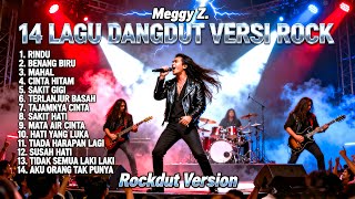 Download lagu Kumpulan 14 Lagu Dangdut Meggy Z Versi Rock Metal | Rockdut Version Paling Gahar mp3 Download lagu Kumpulan 14 Lagu Dangdut Meggy Z Versi Rock Metal | Rockdut Version Paling Gahar mp3