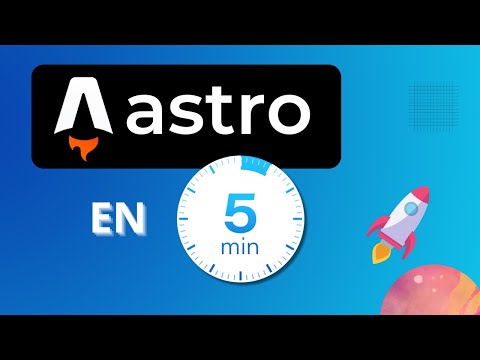 Apprendre Astro.js en juste 5 minutes !