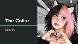 TG Captions | The Collar