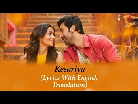 Kesariya Lyrics With English Translation | Kesariya Tera Ishq Hai Piya | Kajal Ki Siyahi Se Likhi