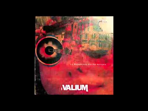i Valium - L'INFEDELE -  La Maledizone Sta Per Arrivare ( Warner Chappell ) 2010