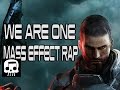 Mass Effect Rap - "We Are One" by JT Machinima ...