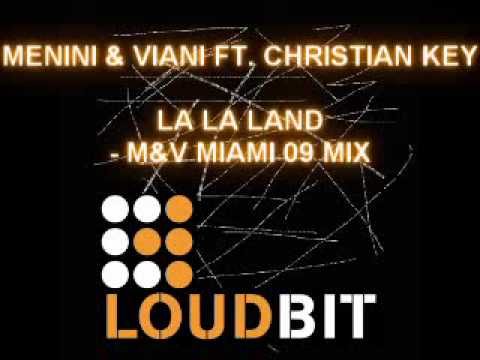 Menini & Viani Ft. Christian Key - La La Land (M&V Miami 09 Mix)