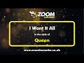 Queen - I Want It All - Karaoke Version from Zoom Karaoke