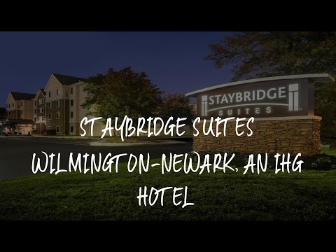 Staybridge Suites Wilmington-Newark, an IHG Hotel Review - Newark , United States of America