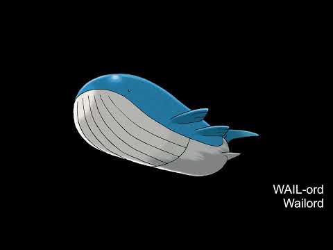 How to Pronounce Wailord (American English) Generation 3