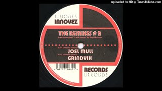 David Roiseux - It Will Change (Grindvik Remix) (B) [INN-005]