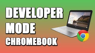 How To Activate Developer Mode On School Chromebook (SIMPLE WAY!)
