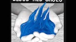 Blood Red Shoes - Don't Ask