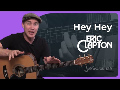 Hey Hey by Eric Clapton | Unplugged Guitar Lesson