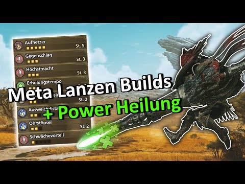 Meta Lanzen Builds + Power Heilung - Monster Hunter Wilds