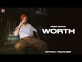 Worth Official Visuals Himmat Sandhu Kahlon New Punjabi Songs 2025