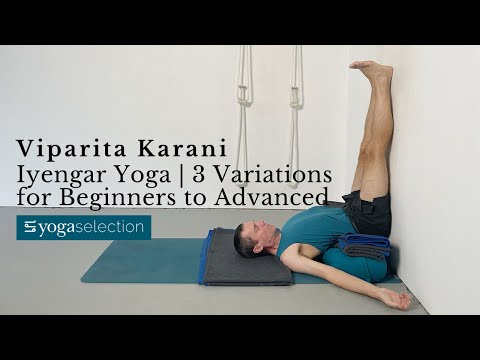 Viparita Karani - Iyengar Yoga Tutorial for Beginners to Advanced + Step-by-Step Props Guide