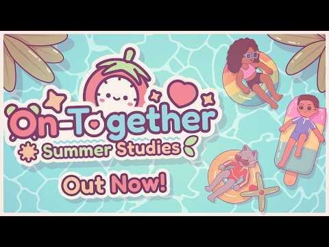 On-Together - Official Summer DLC Launch Trailer | Women-Led Games x SGF 2026