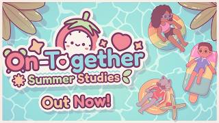 Watch and explore about On-Together - Summer Studies DLC PC Steam CD Key