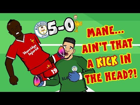 🔴MANE RED CARD🔴 Man City vs Liverpool 5-0 (Parody Goals Highlights 2017)