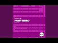 Party Intro (Original Mix)