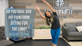 Do You Have Side Hip Pain From Sitting For Too Long? - HealthFit Physical Therapy & Chiropractic