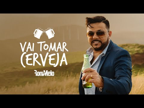 Vai Tomar Cerveja - Roni de Melo
