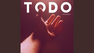 Todo Music Video