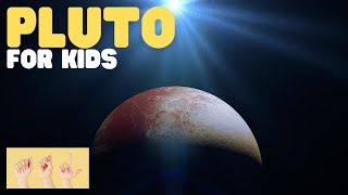 ASL Pluto for Kids