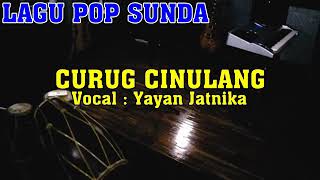 Download lagu Curug Cinulang-Yayan Jatnika #5 mp3